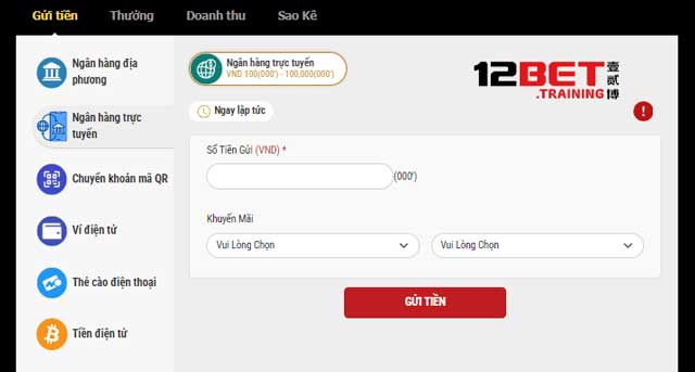 Cách gửi tiền 12Bet qua ngân hàng trực tuyến chỉ trong vài bước