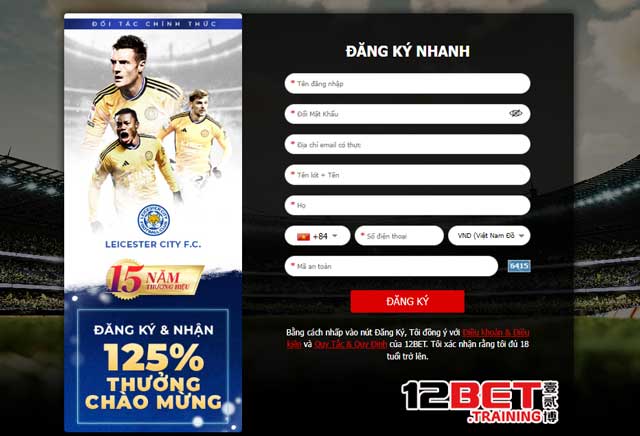 Điền thông tin trên mẫu 12Bet đăng ký